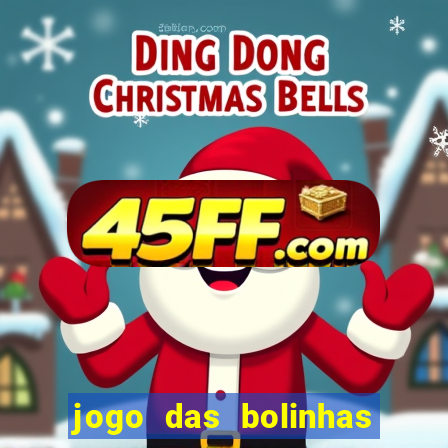 jogo das bolinhas que ganha dinheiro